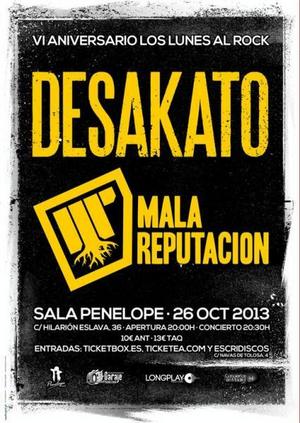 Desakato + Mala Reputación en Madrid
