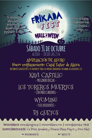 Frikada Fest Halloween: Los Toreros Muertos + Xavi Castillo + Wyoming y los Insolventes en Alzira