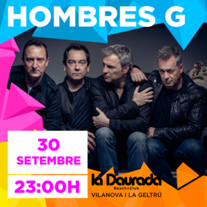 Hombres G en Vilanova i la Geltrú