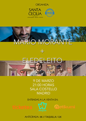 Mario Morante y Eledeleito en Madrid