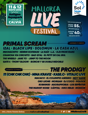 MALLORCA LIVE FESTIVAL - 11 y 12 de Mayo 2018