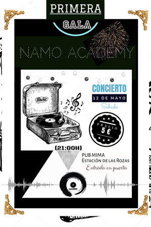 NAMO ACADEMY - PRIMERA GALA