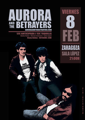 Aurora & The Betrayers en Zaragoza