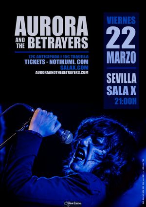 Aurora & The Betrayers en Sevilla