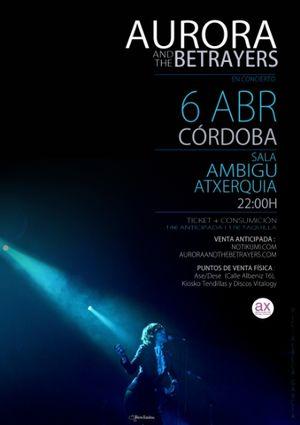 Aurora & The Betrayers en Córdoba