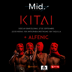 KITAI + ALFENIC en Barcelona