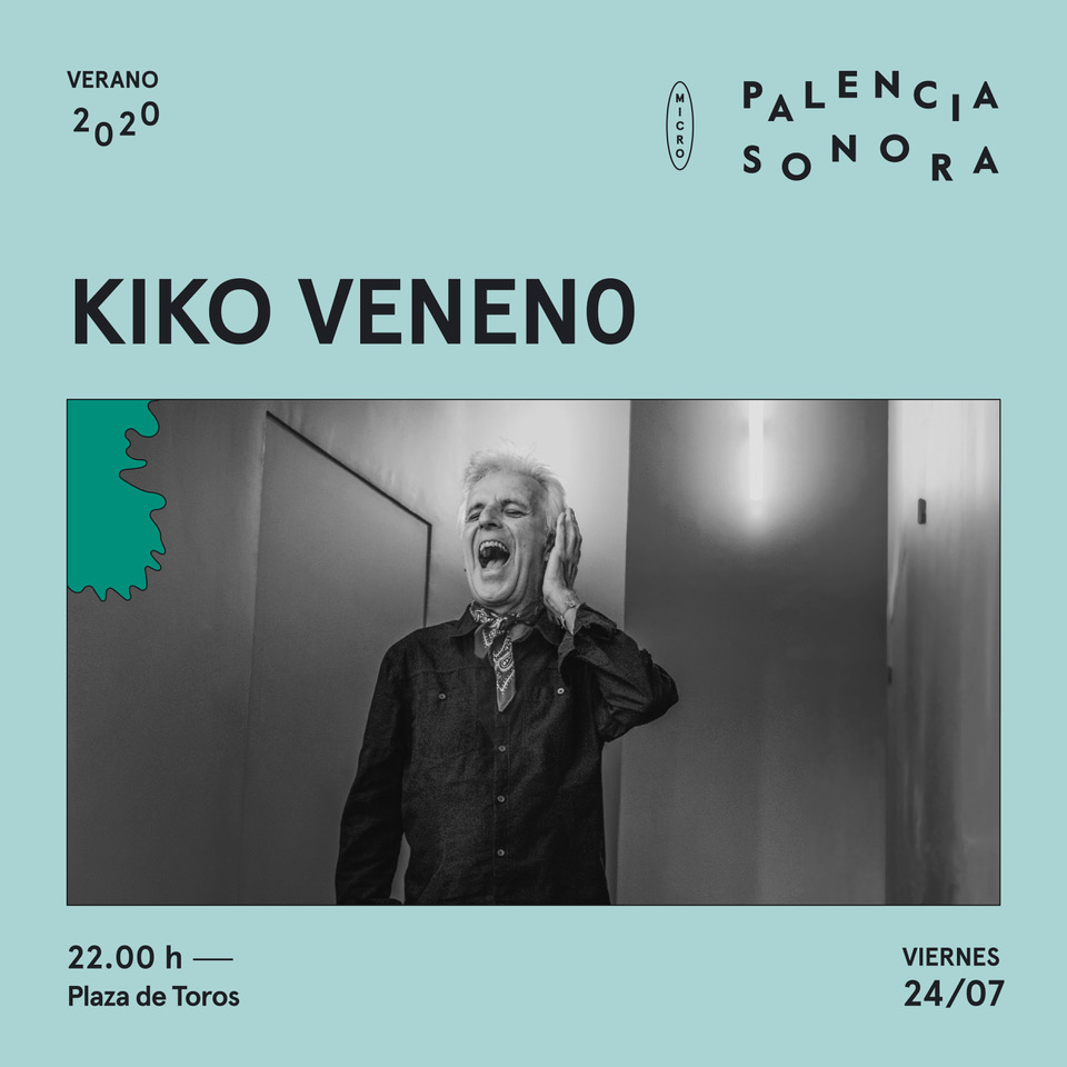 Micro Palencia Sonora: Kiko Veneno en Palencia