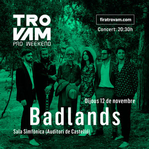 Badlands al TROVAM 2020 - Castelló de la Plana