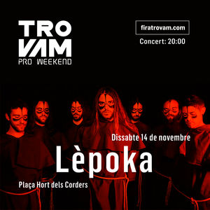 Lèpoka al TROVAM 2020 - Castelló de la Plana