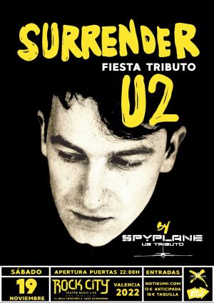 Spyplane #Surrender Fiesta Tributo U2 en Valencia @Rock City