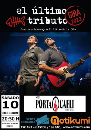 EL ÚLTIMO TRIBUTO (TRIBUTO A EL ÚLTIMO DE LA FILA) EN VALLADOLID, SALA PORTA CAELI