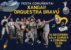 ORQUESTRA XANGAI, FESTA CORUÑENTA!