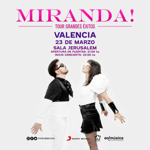 Miranda! en Valencia