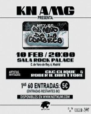 KN AMG + CKC CLIQUE + ROBER IL DIRETTORE en Madrid