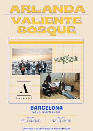 Arlanda + Valiente Bosque en Barcelona
