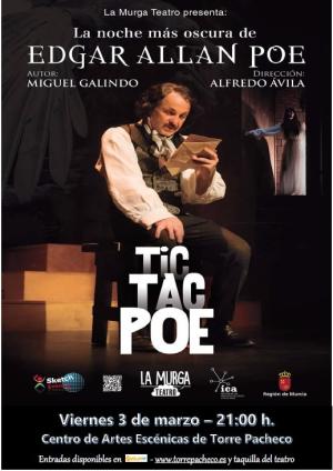 TIC, TAC, POE. LA NOCHE MÁS LARGA DE EDGAR ALLAN POE