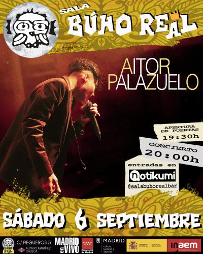 AITOR PALAZUELO en Madrid (Búho Real).