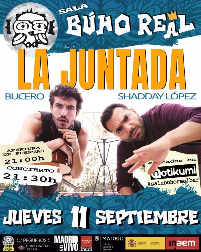 LA JUNTADA (Bucero y Shadday López) en Madrid (Búho Real).