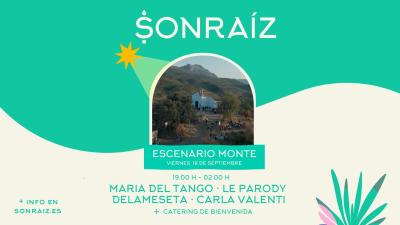 Sonraíz 2025: Escenario Monte