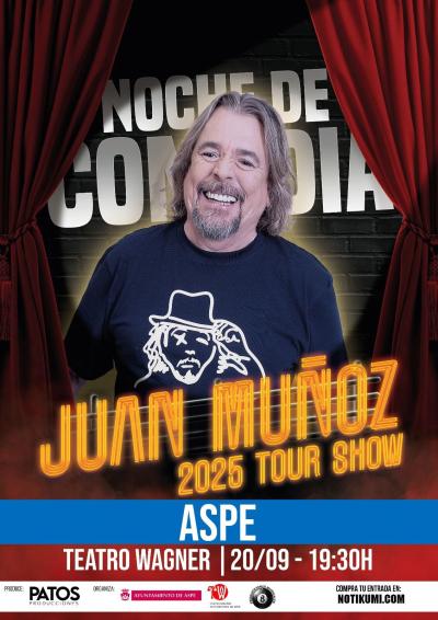 JUAN MUÑOZ 2025 TOUR SHOW