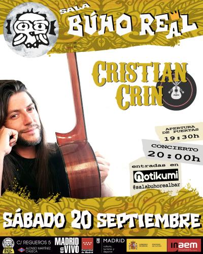 CRISTIAN CRIN en Madrid (Búho Real).