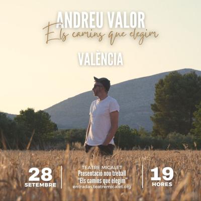 ANDREU VALOR A VALÈNCIA