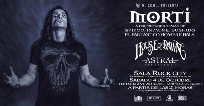 Morti + House of Dawn + Astral Experience en Valencia @Rock City