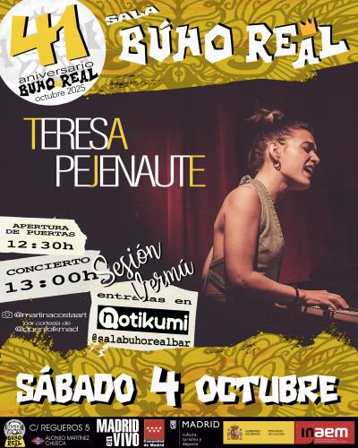 TERESA PEJENAUTE en Madrid (41º Aniversario Búho Real).
