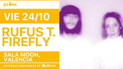 Rufus T. Firefly en la Sala Moon (Valencia)