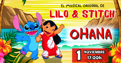 OHANA, EL MUSICAL ORIGINAL DE LILO & STITCH