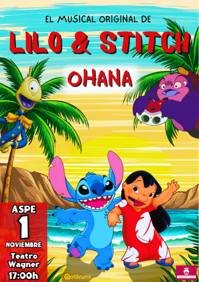 OHANA, EL MUSICAL ORIGINAL DE LILO & STITCH