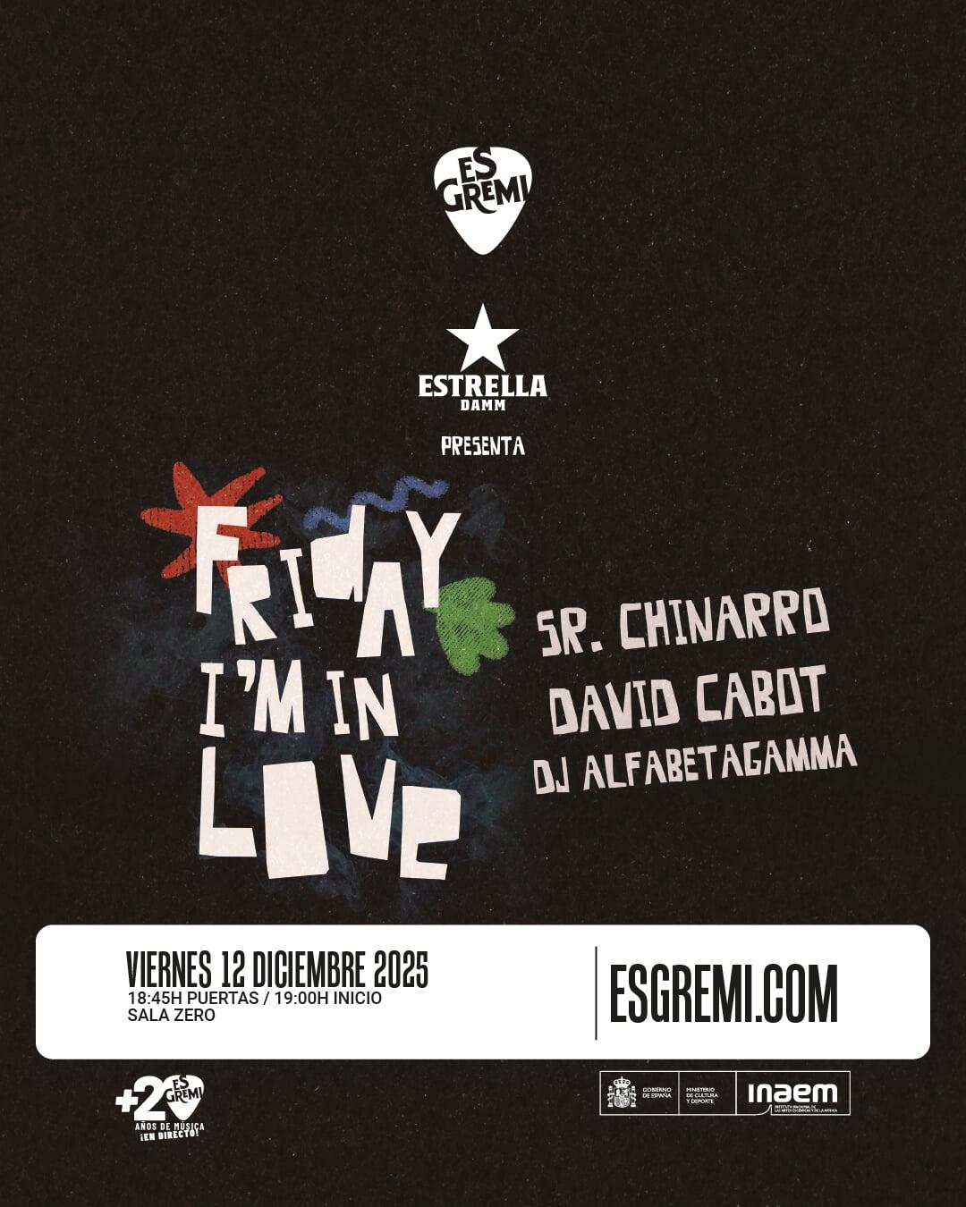Friday I'm In Love con Sr. Chinarro, David Cabot y Dj Alfabetagamma en Es Gremi Palma de Mallorca