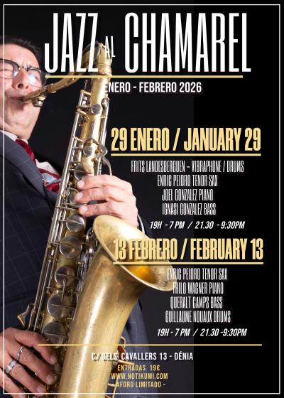 JAZZ AL CHAMAREL - 29 ENERO/JANUARY 29 - 19h/7pm