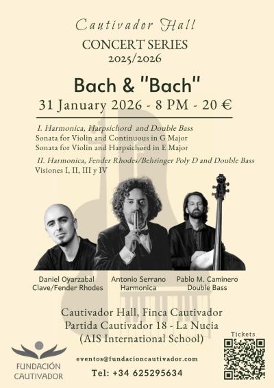 Bach & “Bach”. Antonio Serrano and friends
