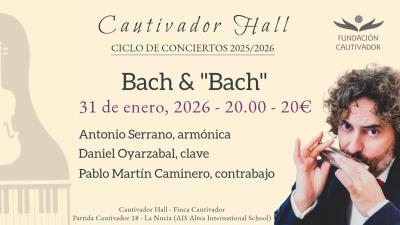 Bach & “Bach”. Antonio Serrano and friends