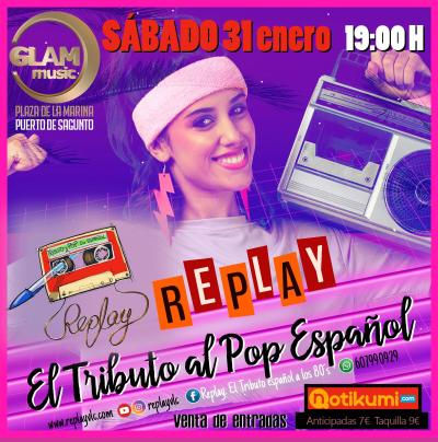 REPLAY (el tributo al POP español) en GLAMmusic