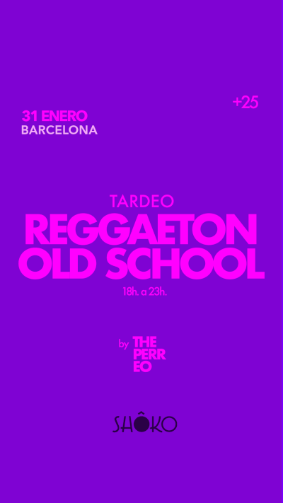 Tardeo reggaetón Old School +25 by ThePerreo