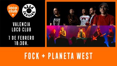 FOCK + PLANETA WEST en Loco Club