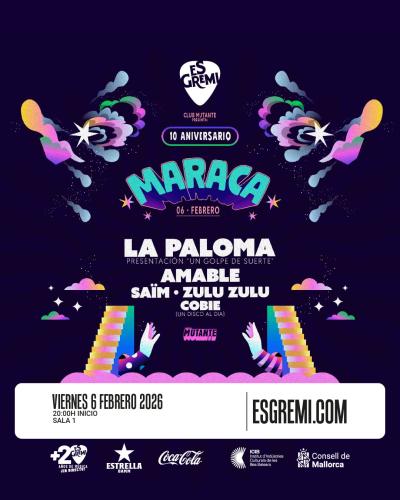 FRIDAY I’M IN LOVE con LA PALOMA + SAÏM + ZULÚ ZULÚ + DJ AMABLE en Es Gremi Palma de Mallorca