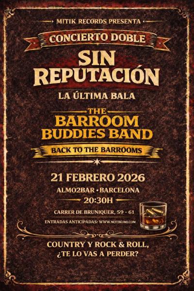 SIN REPUTACIÓN + THE BARROOM BUDDIES BAND