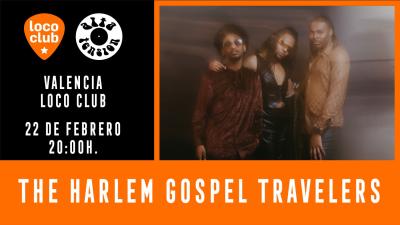 THE HARLEM GOSPEL TRAVELERS en Loco Club