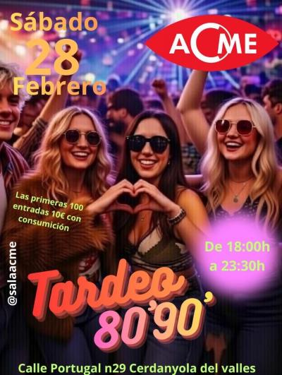 Llega el mejor tardeo de Cerdanyola TARDEO 80'90'.  Las primeras 50 entradas a 10€