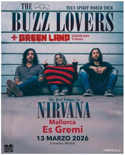 The Buzz Lovers + Greenland en Es Gremi Palma de Mallorca