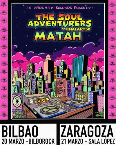 Chalart58 & The Soul Adventurers + Matah en Zaragoza