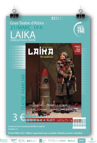 LAIKA - Xirriquiteula Teatre