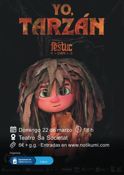 Yo, Tarzán de Festuc Teatre