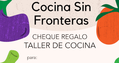 Cheque regalo - Taller de Cocina Sin Fronteras 2026-2027