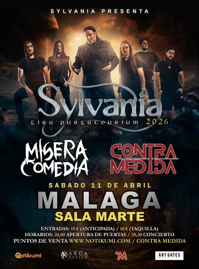 Sylvania en Málaga (+ Mísera Comedia + Contra Medida)