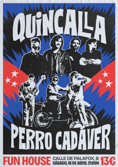 QUINCALLA + PERRO CADÁVER EN LA FUN HOUSE