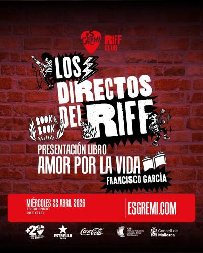 Los directos del Riff con presentación libro de Francisco García "Amor por la vida" en Es Gremi Palma de Mallorca